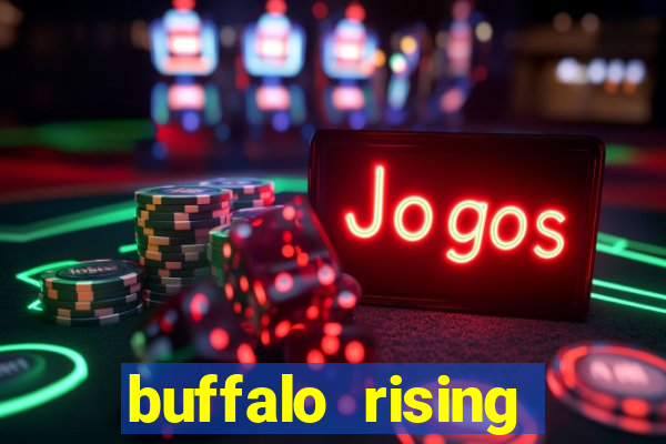 buffalo rising megaways slots