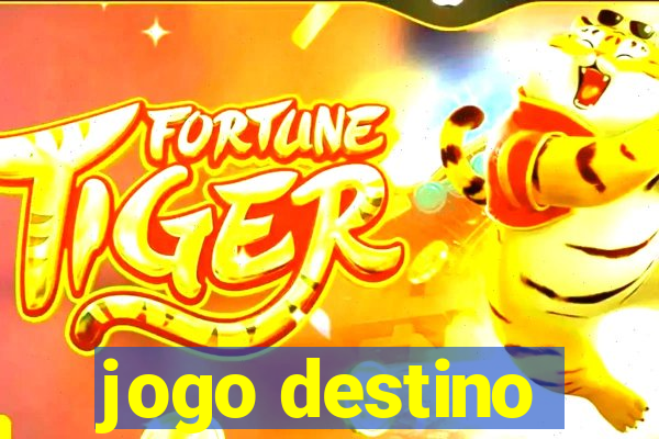 jogo destino