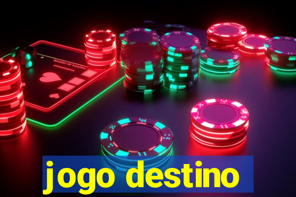 jogo destino