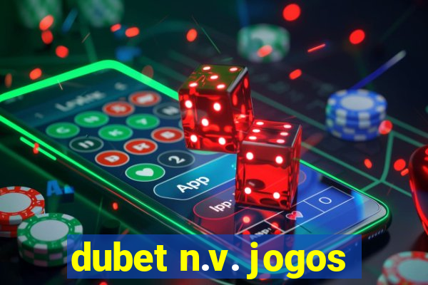 dubet n.v. jogos