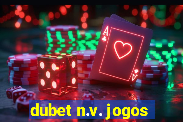 dubet n.v. jogos