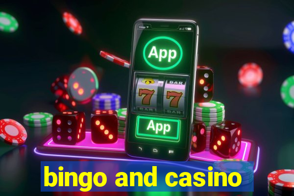 bingo and casino