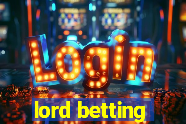 lord betting