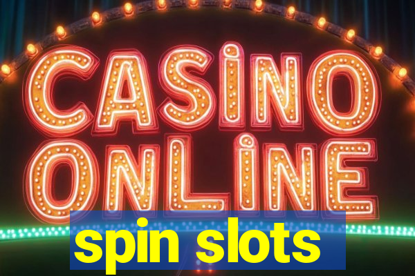 spin slots