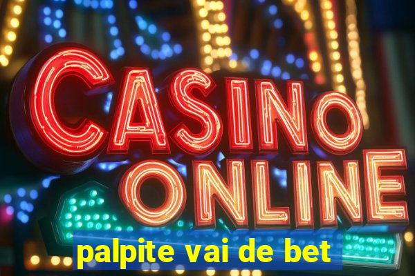 palpite vai de bet