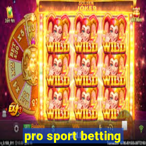 pro sport betting