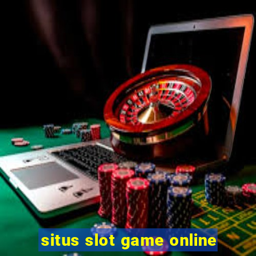 situs slot game online