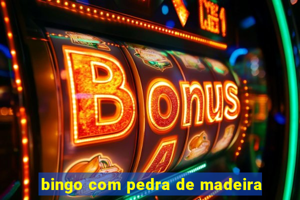 bingo com pedra de madeira