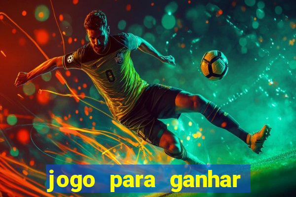 jogo para ganhar dinheiro no pics