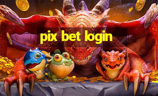 pix bet login