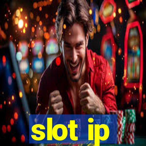 slot ip