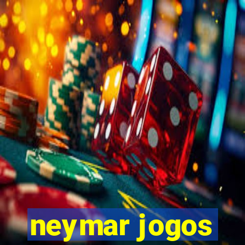 neymar jogos