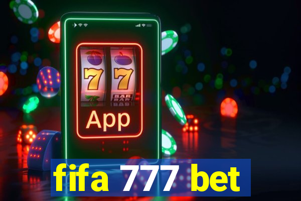 fifa 777 bet