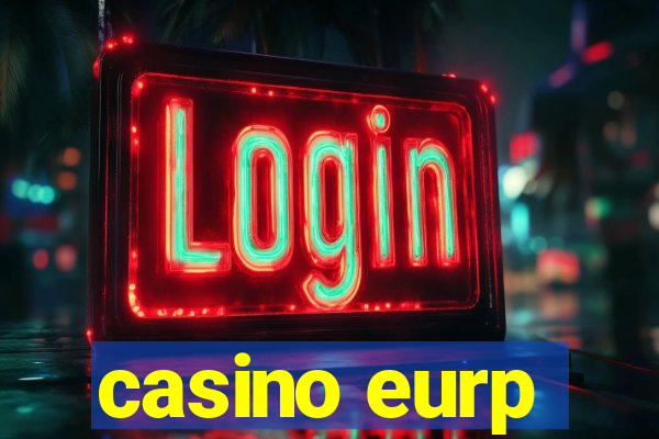 casino eurp