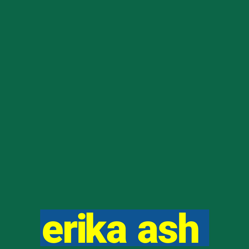 erika ash