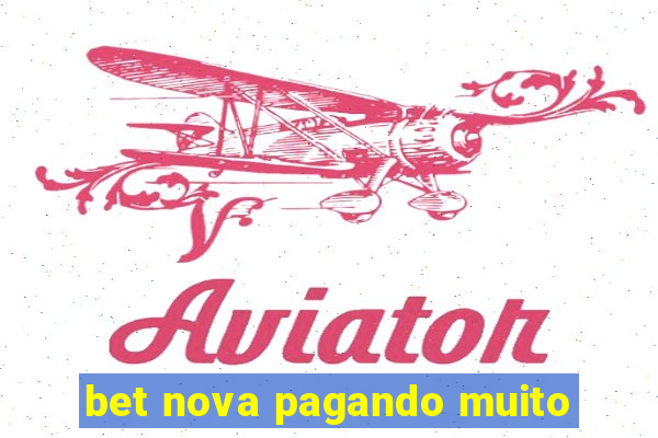 bet nova pagando muito