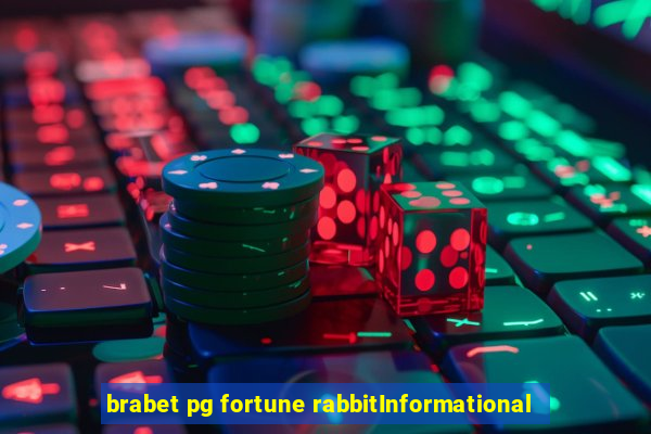 brabet pg fortune rabbitInformational