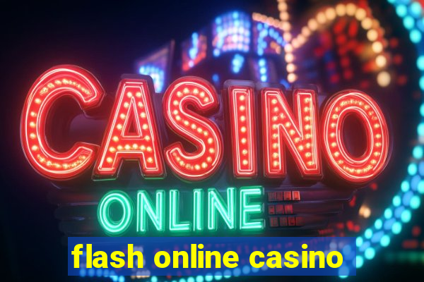 flash online casino