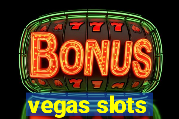 vegas slots