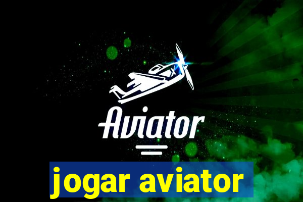 jogar aviator