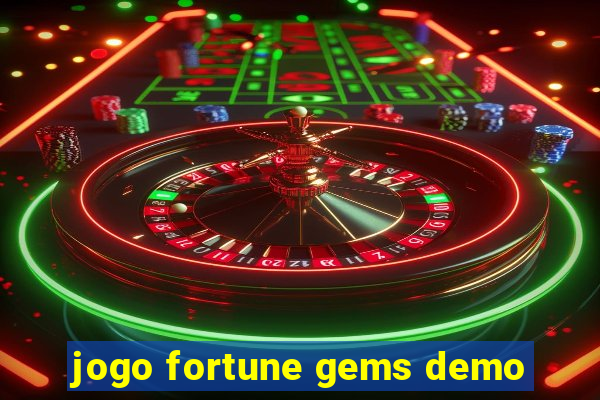 jogo fortune gems demo