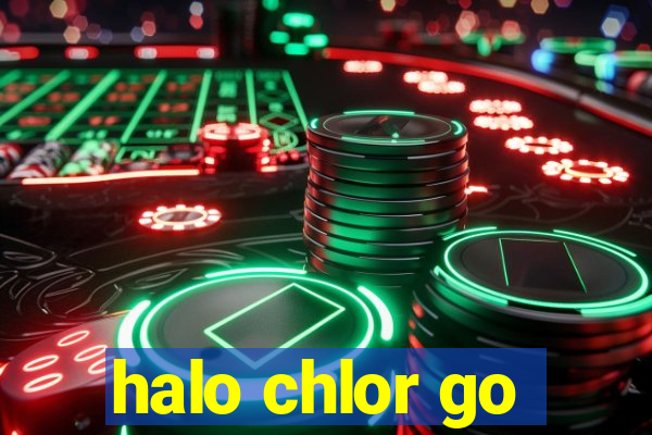 halo chlor go