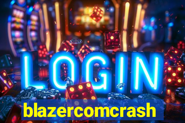 blazercomcrash