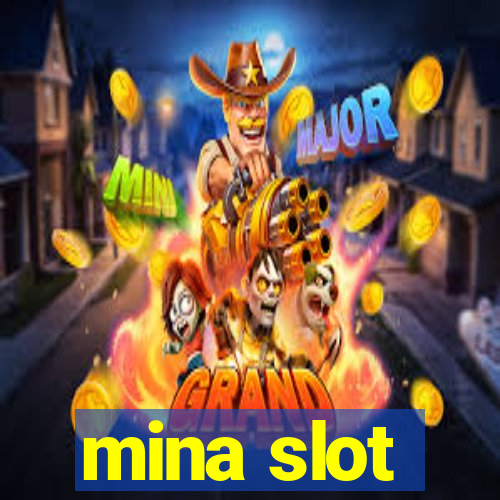 mina slot