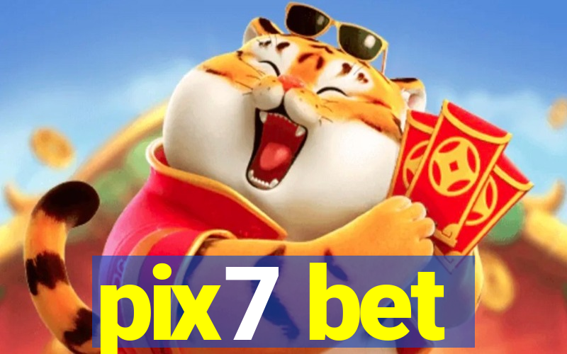 pix7 bet