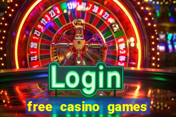 free casino games slots machines