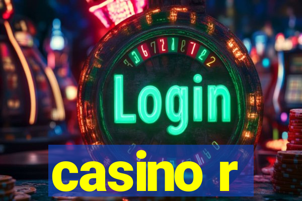 casino r