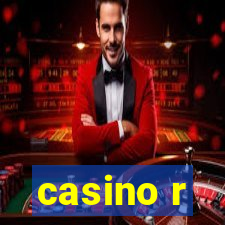 casino r