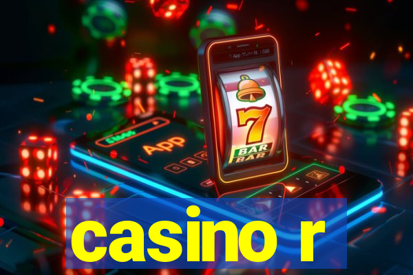 casino r