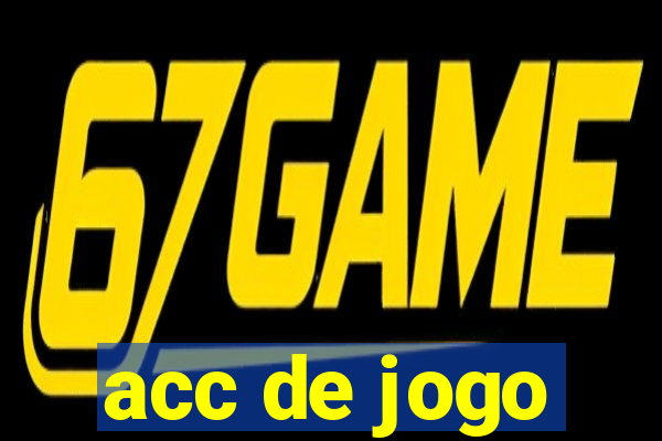 acc de jogo