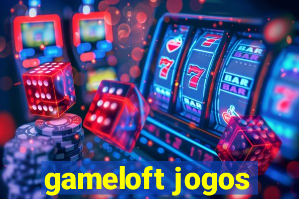 gameloft jogos