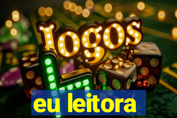 eu leitora