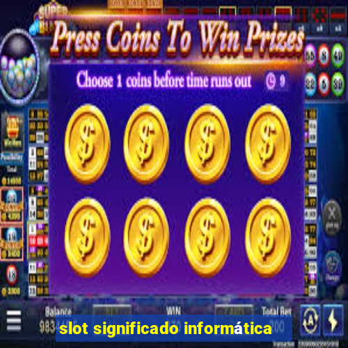 slot significado informática