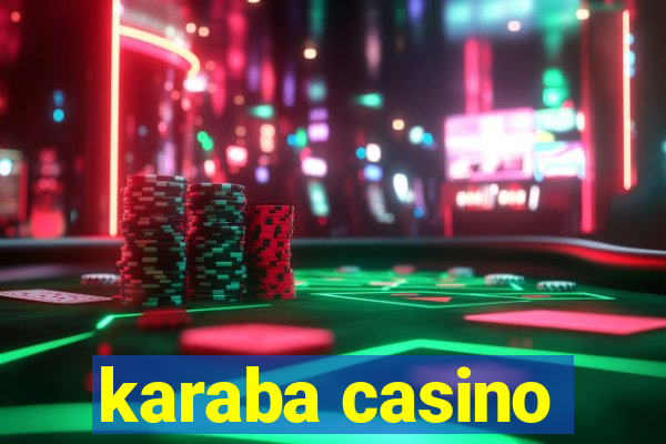 karaba casino