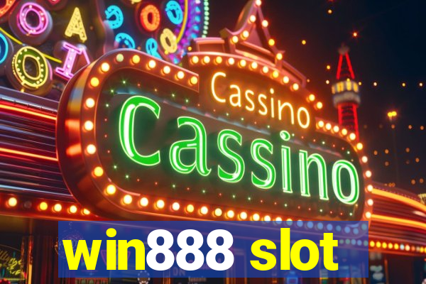 win888 slot