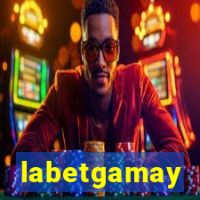 labetgamay