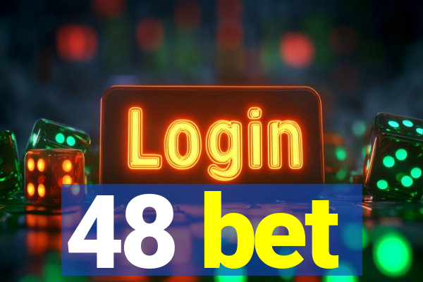 48 bet