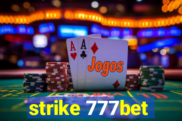 strike 777bet