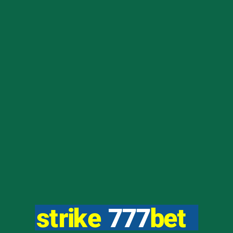 strike 777bet