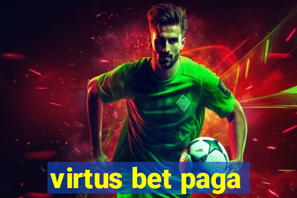 virtus bet paga