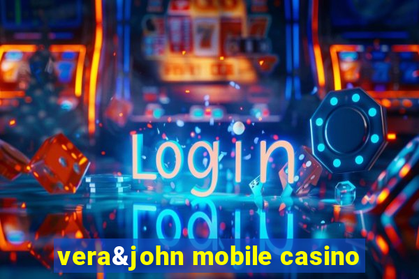 vera&john mobile casino