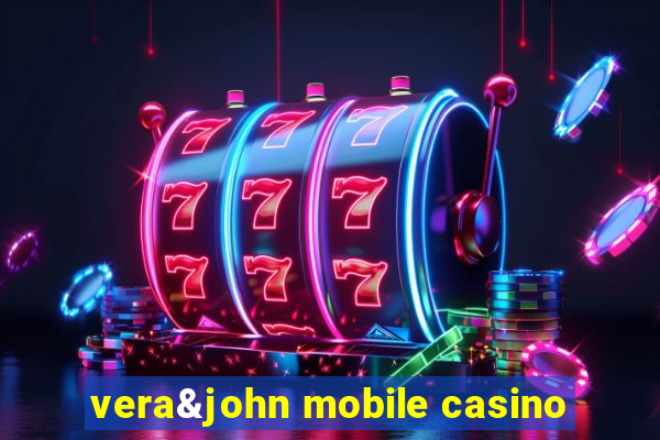 vera&john mobile casino