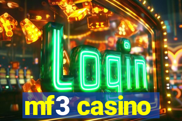 mf3 casino