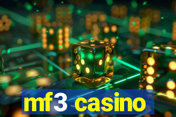 mf3 casino