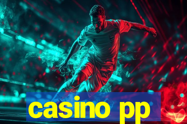 casino pp