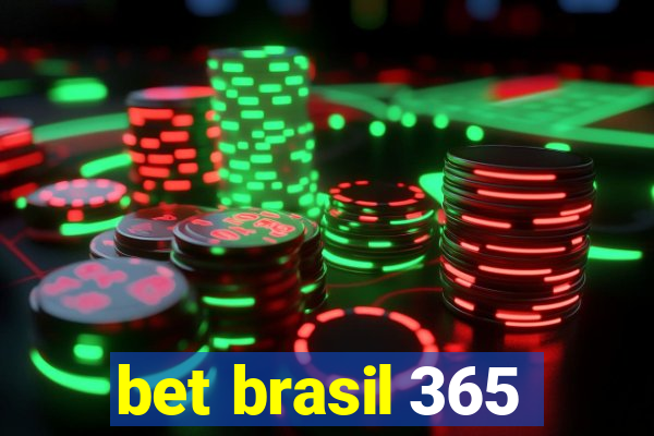 bet brasil 365